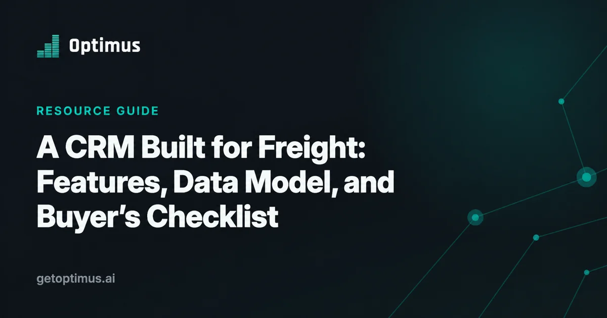A CRM built for freight evaluation guide from Optimus